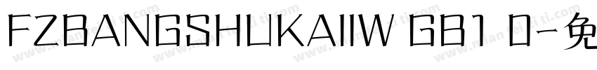 FZBANGSHUKAIIW GB1 0字体转换